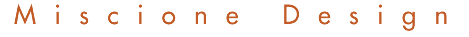 Miscione Design